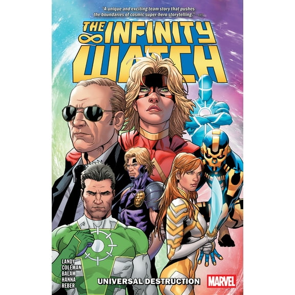 Infinity Watch Infinity Watch: Universal Destruction, (Paperback)