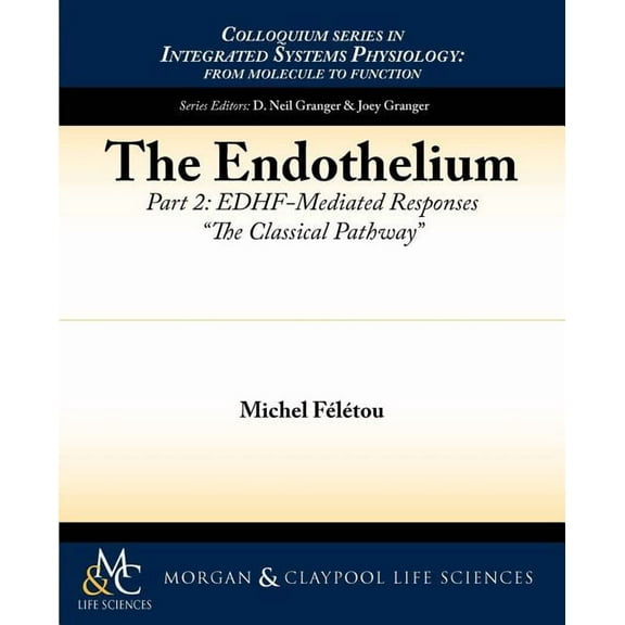 The Endothelium, Part II (Paperback)