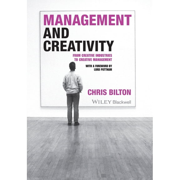 Pre-Owned Management and Creativity (Paperback) 1405119969 9781405119962