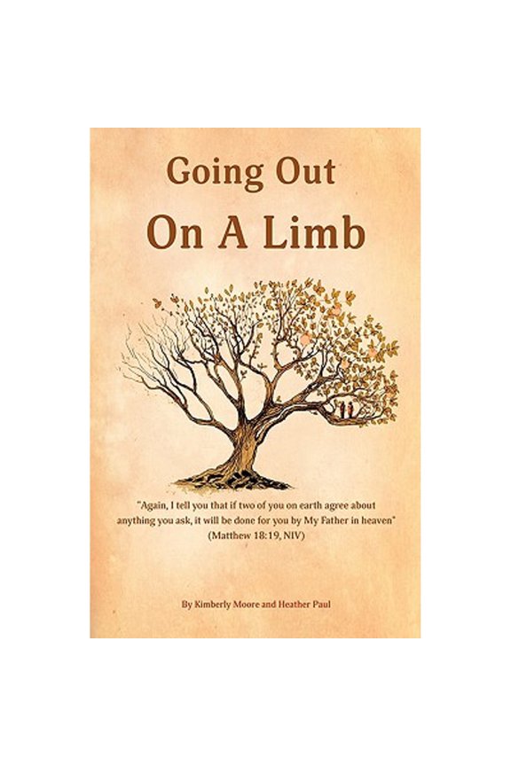 Pre-Owned Going Out On A Limb (Paperback) by Kimberly Moore, Heather Paul