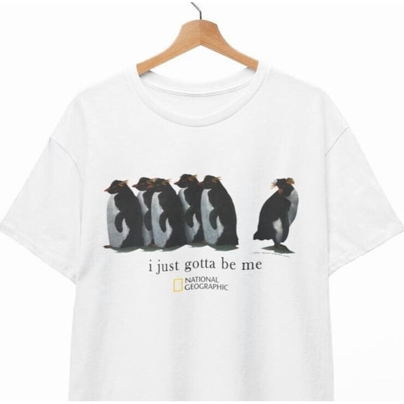 Reprint Rare I Just Gotta Be Me Penguin T-Shirt, Unisex Tee