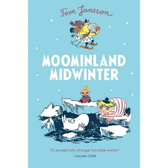 Moomins: Moominland Midwinter (Series #5) (Paperback)