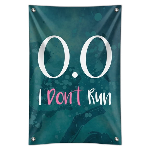 0.0 Marathon I Don't Run Funny Non Runner Home Business Office Sign
