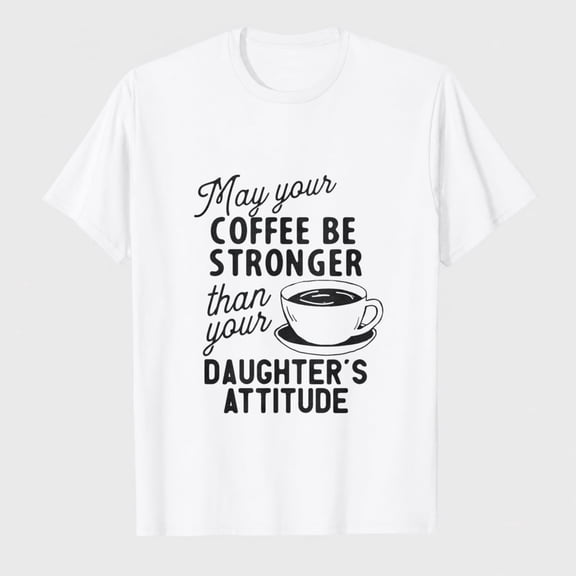 Funny Dad T Shirts Sarcastic Husband Tees Joke Humor for Father