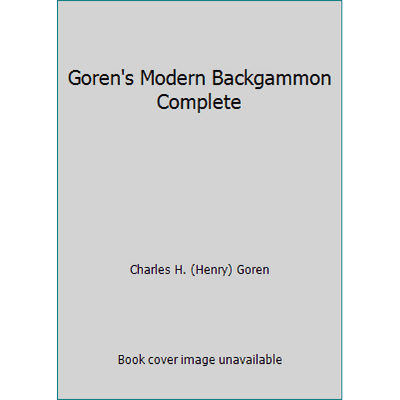 Pre-Owned Goren's Modern Backgammon Complete (Hardcover) 0385010141 9780385010146