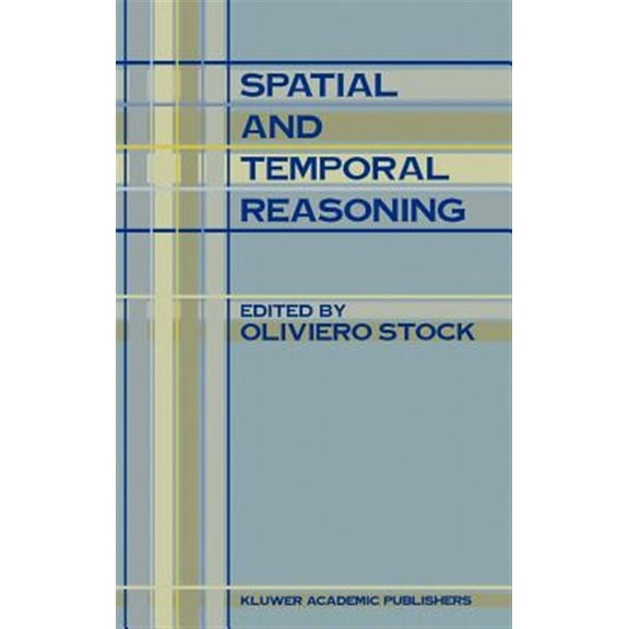 Pre-Owned Spatial and Temporal Reasoning (Hardcover)