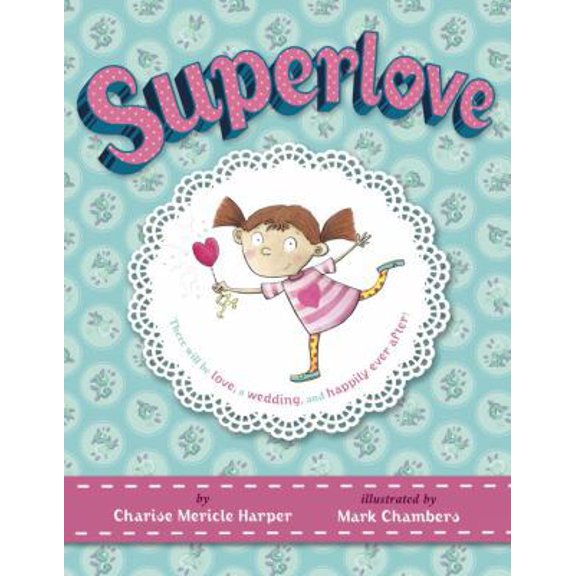 Pre-Owned Superlove (Hardcover) 0375869239 9780375869235