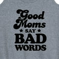 thumbnail image 3 of Instant Message - Good Moms Say Bad Words - Women's Racerback Tank Top, 3 of 6