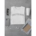 thumbnail image 3 of Cheyenne, Text. Men T-Shirt, Male Large, 3 of 4