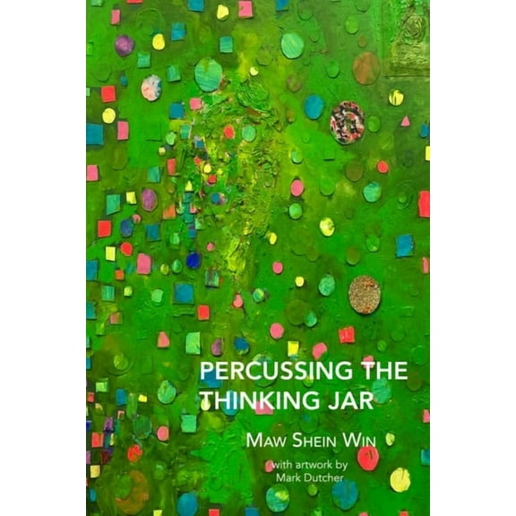 Percussing the Thinking Jar, (Paperback)
