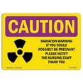 thumbnail image 1 of SignMission OS-CR-A-1218-L-10209 12 x 18 in. OSHA Caution Radiation Sign - Radiation Warning If You Could with Symbol, 1 of 1