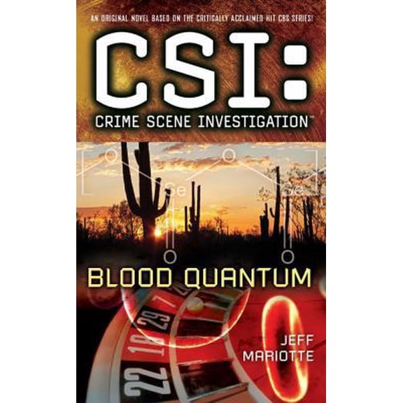 Pre-Owned CSI: Crime Scene Investigation: Blood Quantum (Unknown) 1439160783 9781439160787