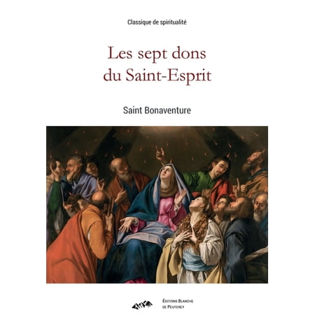 Les sept dons du Saint-Esprit (Paperback)