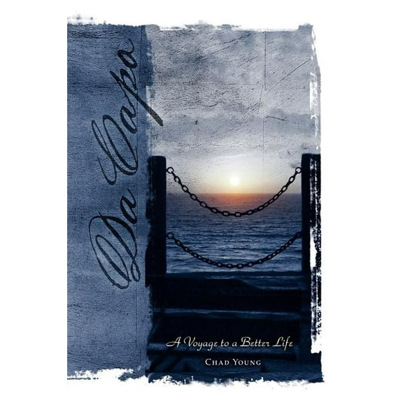 Da Capo: A Voyage to a Better Life (Paperback)