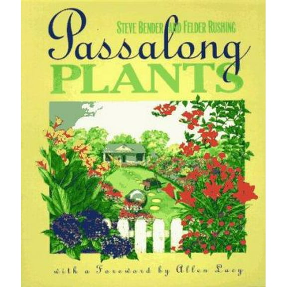 Pre-Owned Passalong Plants Hardcover