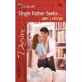 thumbnail image 1 of Pre-Owned Single Father Seeks (Harlequin Desire) (Unknown) 0373764456 9780373764457, 1 of 1