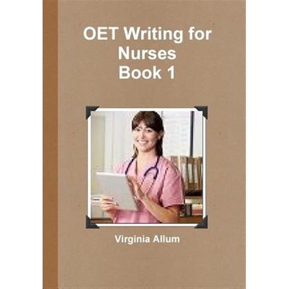 Pre-Owned OET Writing for Nurses Book 1, (Paperback)