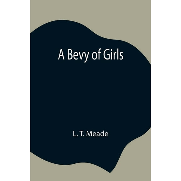 A Bevy Of Girls, (Paperback)