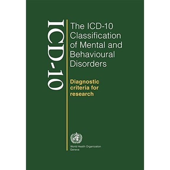 Pre-Owned The ICD-10 Classification of Mental and Behavioural Disorders: Diagnostic Criteria for Research Paperback