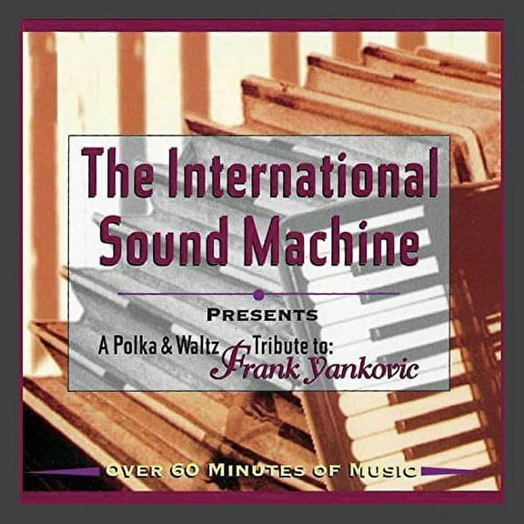 International Sound Machine Presents A Polka