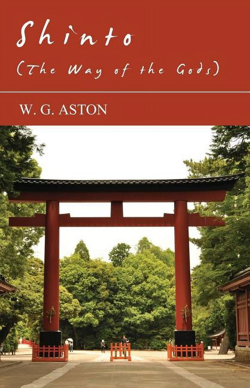 Shinto - The Ancient Religion of Japan, (Paperback