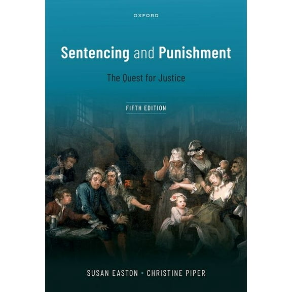 Sentencing and Punishment, (Paperback)