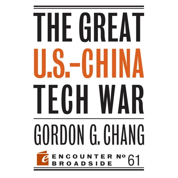 The Great U.S.-China Tech War (Paperback)