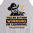 thumbnail image 2 of Yellowstone - Your Either Winning Or Learning - Men's Jersey Tank Top, 2 of 5