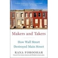 thumbnail image 2 of Makers and Takers: Comment la Rue Principale A Été Détruite, 2 of 3