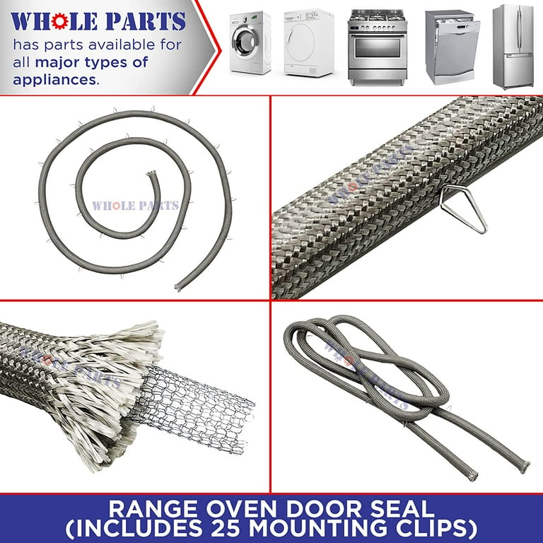 Whole Parts Range Oven Door Seal (Includes 25 Mounting Clips) Part  