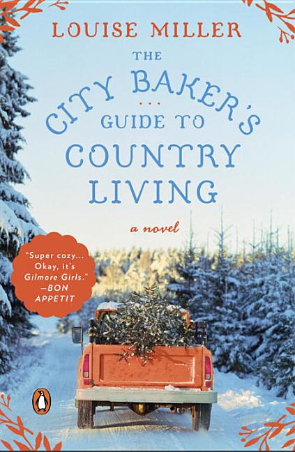 The City Baker s Guide To Country Living Paperback Walmart The City Baker s Guide To Country Living Paperback Walmart