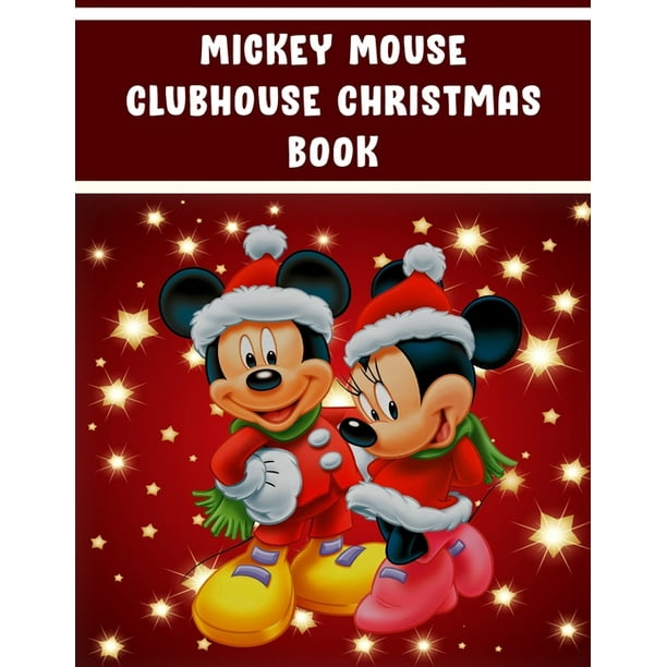 Mickey Mouse Clubhouse Christmas Book : Mickey Mouse Clubhouse Christmas Book. Mickey Mouse Coloring Book Super Set with Stickers (Mickey Mouse ...