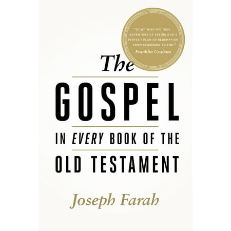 The Gospel in Every Book of the Old Testament