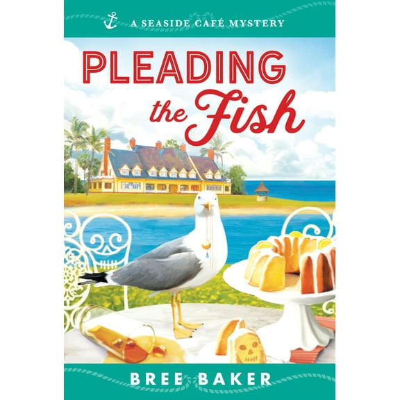 Seaside Café Mysteries Pleading the Fish, Book 7, (Paperback)