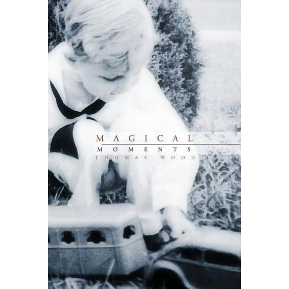Magical Moments (Paperback)