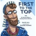 thumbnail image 1 of First to the Top, David Hill Hardcover, 1 of 1