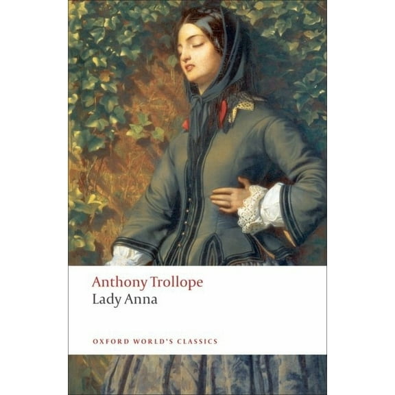 Oxford World's Classics Lady Anna, (Paperback)