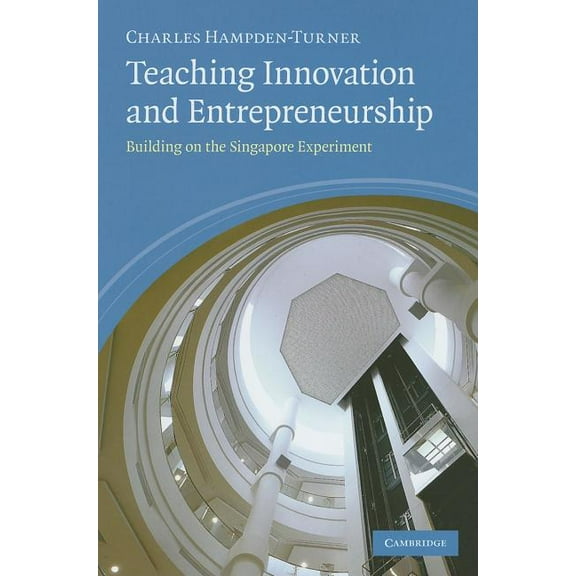 Teaching Innovation and Entrepreneurship, (Hardcover)