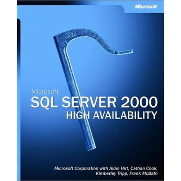 Pre-Owned Microsoft SQL Server 2000 High Availability