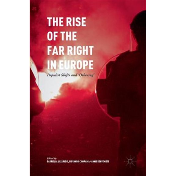 Pre-Owned The Rise of the Far Right in Europe (Hardcover)