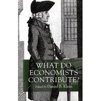 What Do Economists Contribute?, (Hardcover)