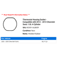 thumbnail image 2 of Thermostat Housing Gasket - Compatible with 2012 - 2013 Chevy Sonic 1.8L 4-Cylinder, 2 of 2