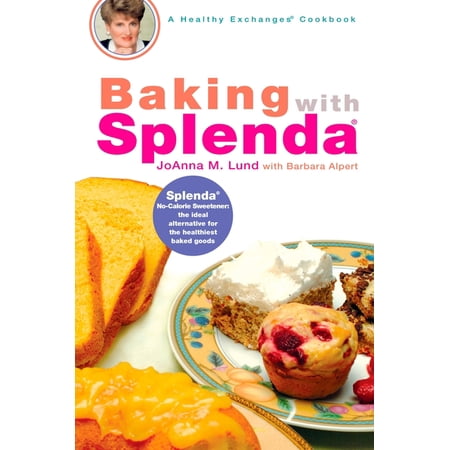 Healthy Exchanges Cookbooks Baking with Splenda: A Baking Book, (Paperback)