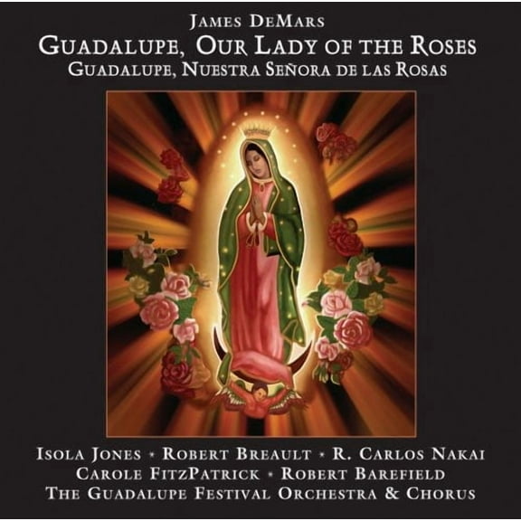 James Demars - Guadalupe Our Lady of the Roses - Music & Performance - CD