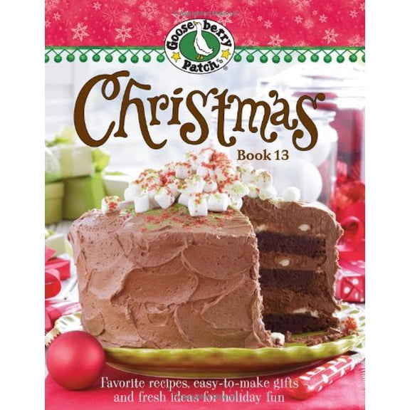 Pre-Owned Gooseberry Patch Christmas Book 13: Recipes, Projects, and Gift Ideas, 9780848734275, 0848734270, Hardcover,