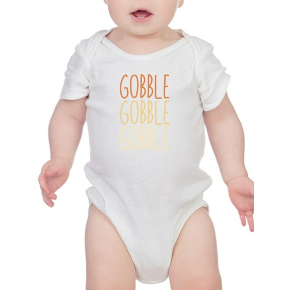 Gobble Gobble Gobble Bodysuit Infant -Smartprints Designs,  12 Months