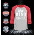 thumbnail image 2 of Shop4Ever Men's King of The Grill Cooking BBQ  Raglan Baseball Shirt X-Small Heather Grey/Red, 2 of 4