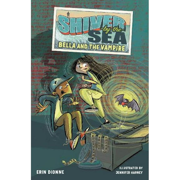 Shiver by the Sea: Shiver-by-the-Sea 1: Bella and the Vampire (Series #1) (Hardcover)