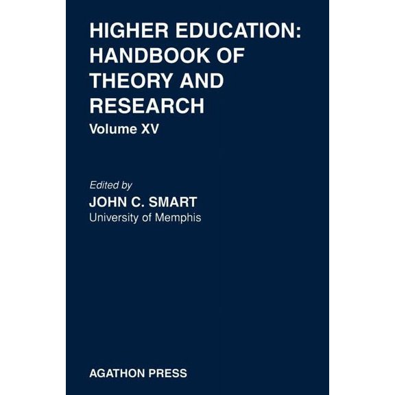 Higher Education: Handbook of Theory and Higher Education: Handbook of Theory and Research 15, Book 15, (Paperback)