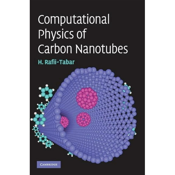 Computational Physics of Carbon Nanotubes, (Hardcover)